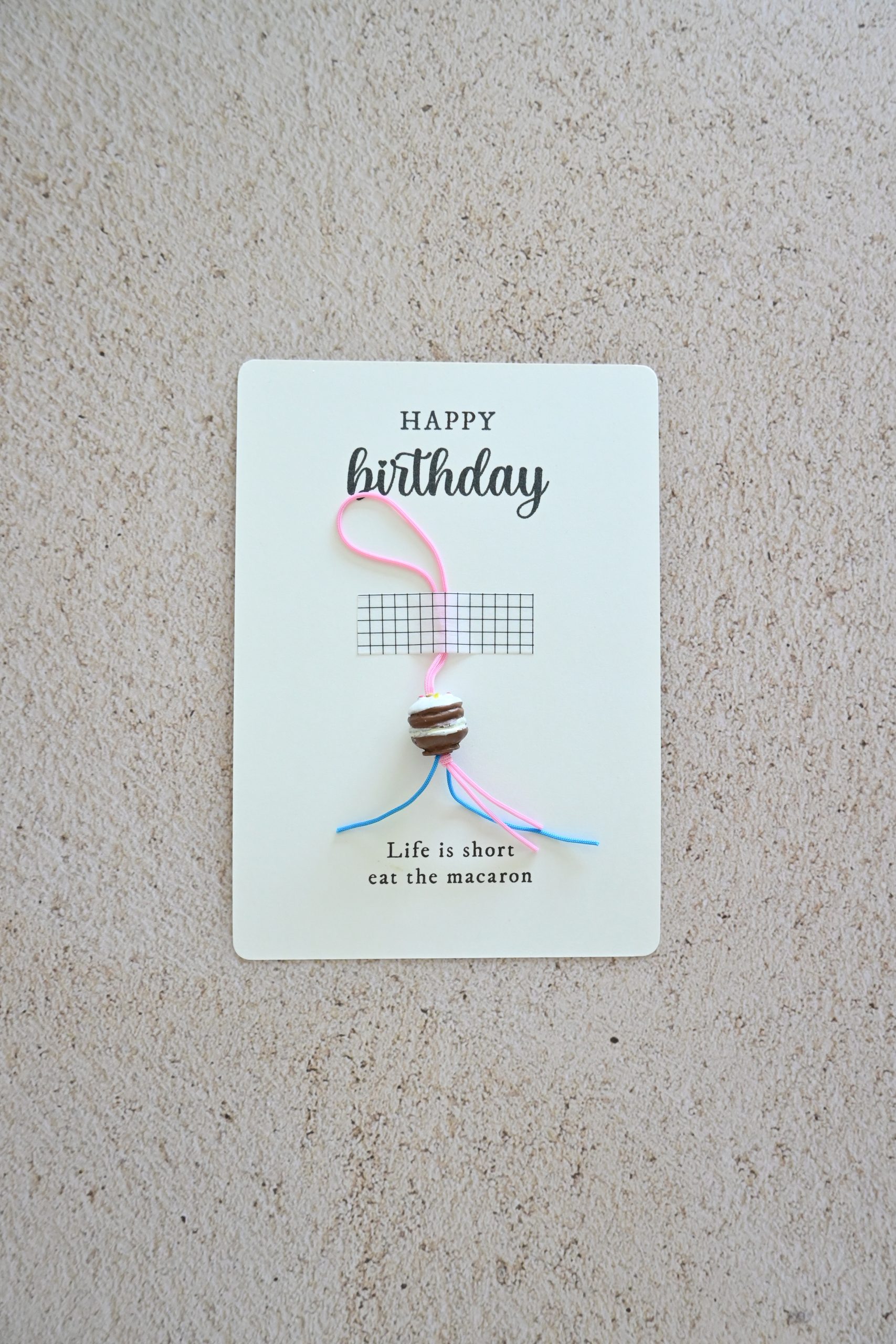 Happy birthday! Life is short, eat the macaron