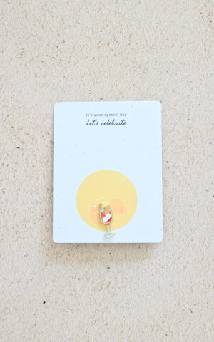 Itās your special day, letās celebrate